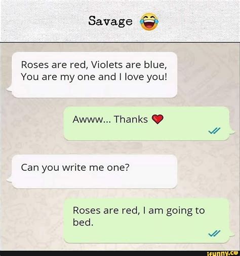 Savage Roses Are Red Violets Are Blue You Are My One And I Love You