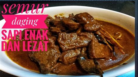 Jun 20, 2021 · baca selengkapnya: CARA MEMASAK SEMUR DAGING SAPI MUDAH EMPUK DENGAN METODE 5307 - YouTube