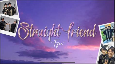 Ffee Straight Friend Official Lyric Video My First Song Youtube