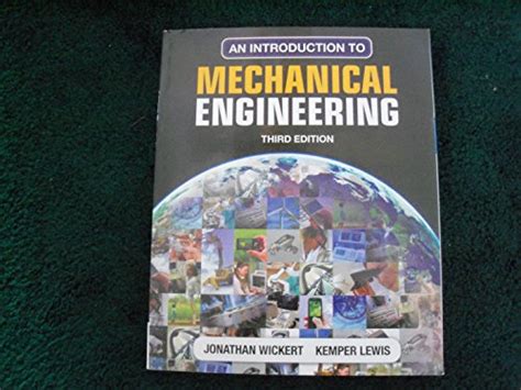 An Introduction To Mechanical Engineering Wickert Jonathan Lewis