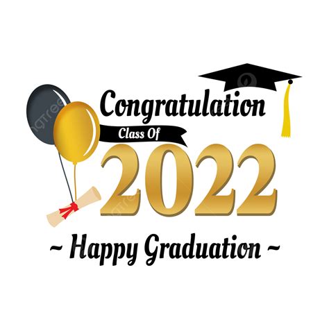 Classe Png Transparent Class Of 2022 Graduation Congratulations
