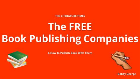 Free Book Publishing Companies And How To Publish With Them The