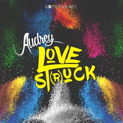 Lovestruck Ep By Audrey Sponsored Ep Audrey Uck Listen