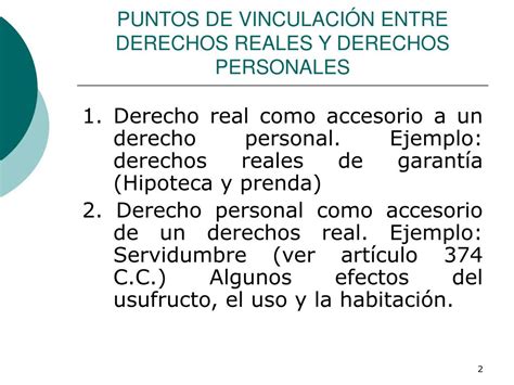 Ppt RelaciÓn Entre Derechos Reales Y Personales Figuras Intermedias