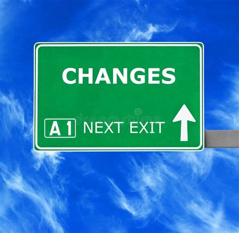 Changes Road Sign Stock Image Image Of Advance Message 4563825