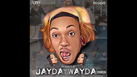Terry Reloaded Jayda Wayda Official Audio Youtube Music