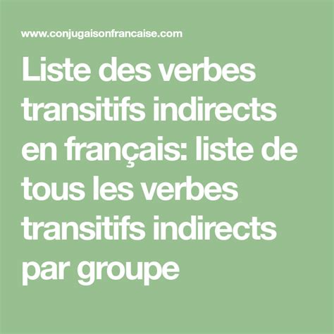 Liste des verbes transitifs indirects en français liste de tous les