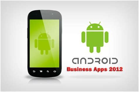 Best apps for small business. Android for Small Business - The Top 5 Apps