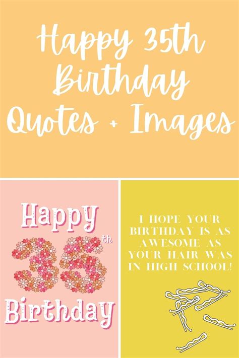 Happy 35th Birthday Quotes Images Gone App