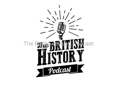 The British History Podcast Retro Style By The British History