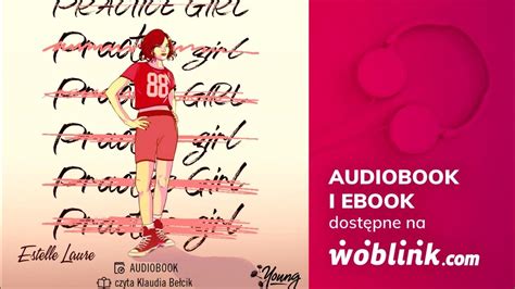 Practice Girl Estelle Laure Audiobook Pl Youtube