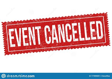 Event Cancelled Grunge Rubber Stamp Stock Vector Illustration Of