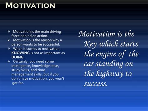 🎉 Motivation Is The Key To Success The Key To Success Positive
