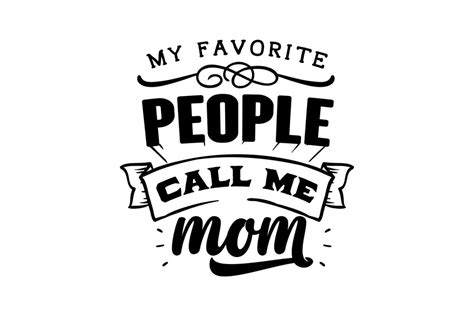 My Favorite People Call Me Mom Graphic By Creative Divine · Creative