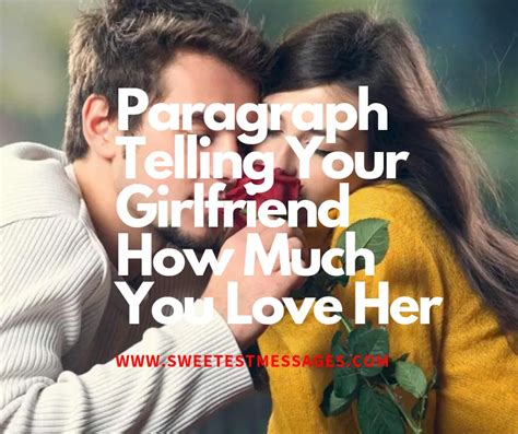 60 Paragraph Telling Your Girlfriend How Much You Love Her Sweetest Messages