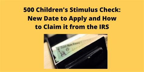 She claimed my 3 children 2018 and 2019. 500 Children's Stimulus Check: New Date to Apply and How ...