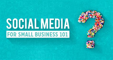 Social Media For Small Business 101 Is Your Social Media Delivering