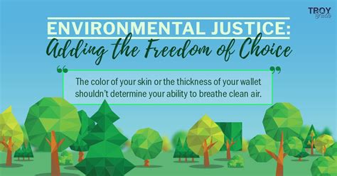 Environmental Justice Adding The Freedom Of Choice Troy Singleton
