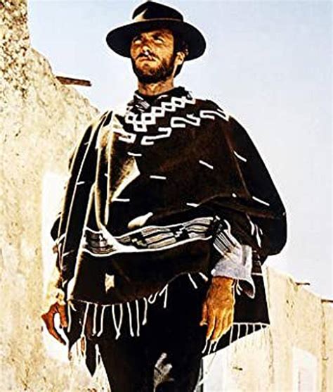Cowboy A Fistful Of Dollars Clint Eastwood Poncho Jackets Expert