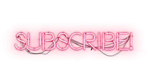 Neon Sign Subscribe 2 Effect Footagecrate Free Fx Archives