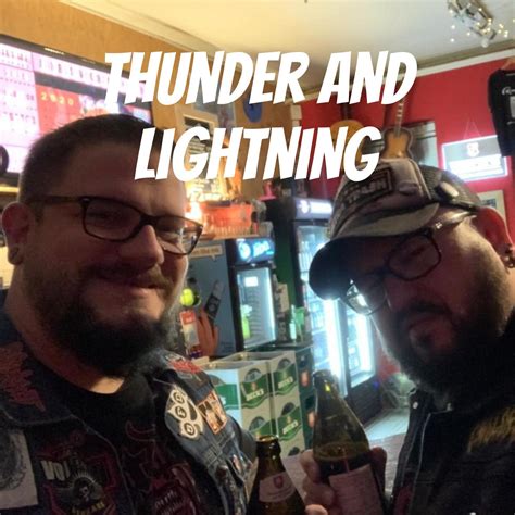 Thunder and Lightning (podcast) - ThunderandLightning | Listen Notes