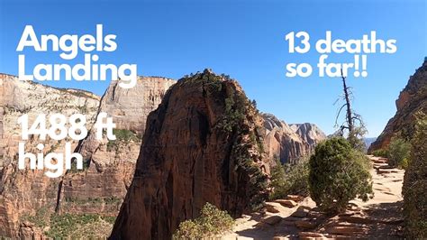 Scariest Hike Ever 13 Deaths Already Zion National Parkangels Landing Youtube