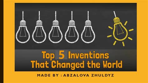 Top 5 Inventions That Changed The World Youtube