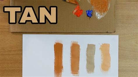 How To Make Tan Color Paint With Acrylic Paints Using White Orange And