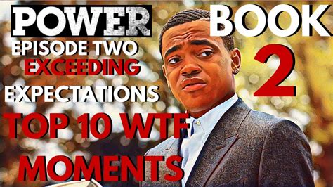 Power Book 2 Ghost Episode 2 Reaction Top 10 Wtf Moments Power Ghost