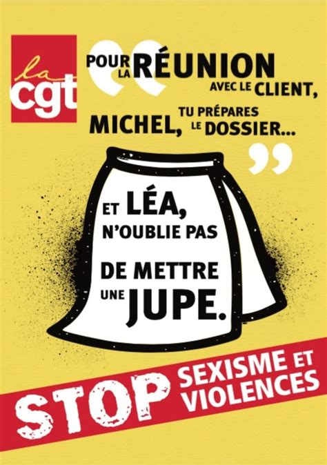 Tract Au Travail Comme Dans La Vie Sexisme Et Violence ça Suffit