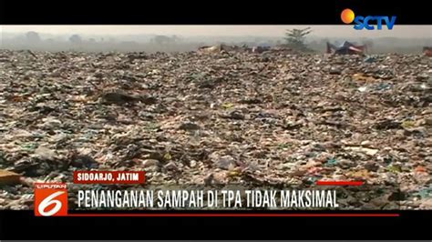 Gunung Sampah Di Tpa Girimulyo Sidoarjo Capai 20 Meter News