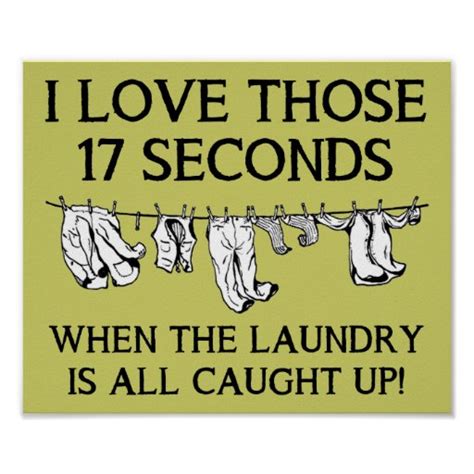 Laundry Day House Cleaning Funny Poster Sign Zazzle