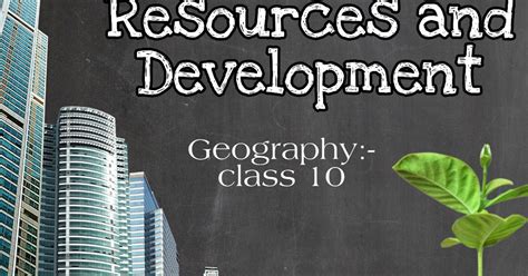 Resources And Development Class 10th Notes N ~ Jr World