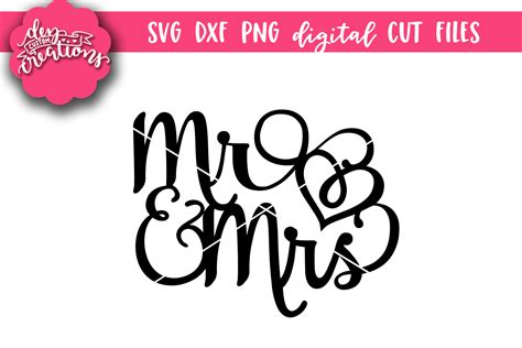 Mr Mrs Cake Topper Svg Dxf Png Cut Files Svgs