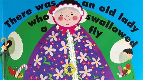 There Was An Old Lady Who Swallowed A Fly Book Read Aloud The Best