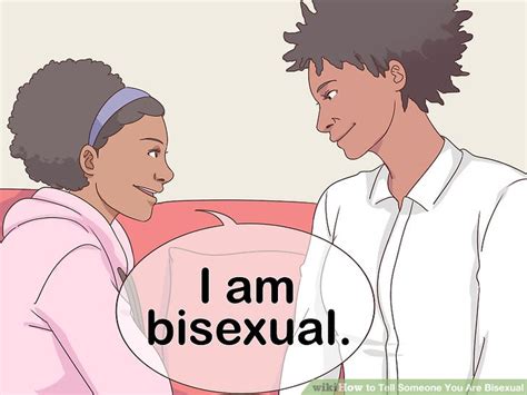 3 ways to tell someone you are bisexual wikihow