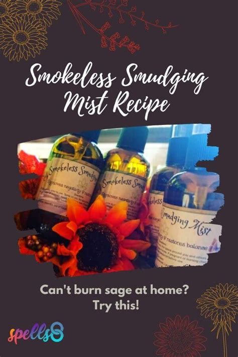 Smokeless Smudging Mist An Alternative To Sage Cleansing Recipe