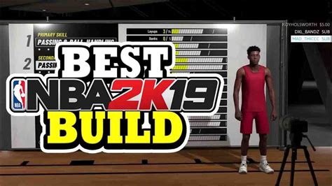 Nba 2k19 Best Build For Every Position And Archetype Best Build