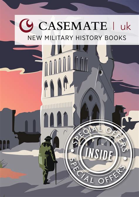 Autumn 2016 Casemate Uk New Military History Books By Casemate