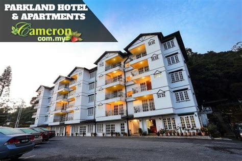 Parkland Hotel And Apartments Cameron Highlands Online
