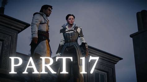 Assassin S Creed Syndicate Gameplay Part 17 Sequence 7 Unbreaking