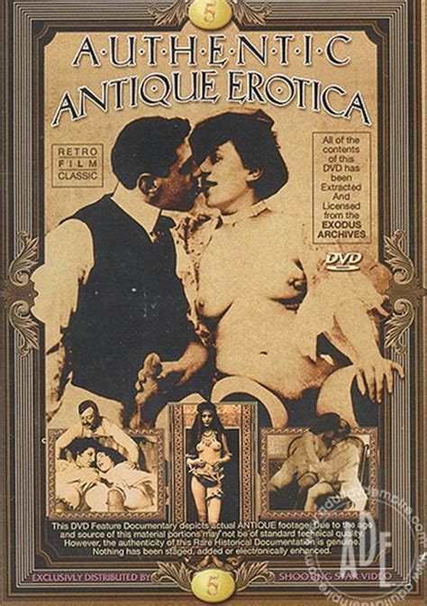 Authentic Antique Erotica Vol 5 Streaming Video At Severe Sex Films