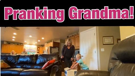 pranking grandma grandma screams really loud youtube