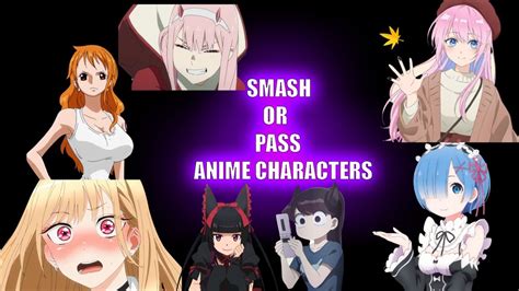 Smash Or Pass Anime Characters Youtube