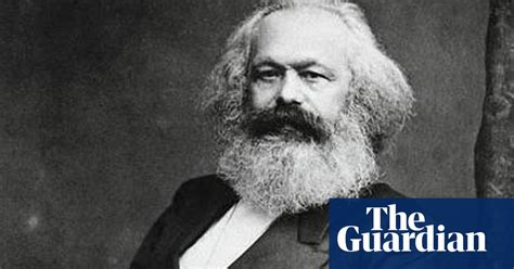 Karl Marxs Guide To The End Of Capitalism A Primer Politics The Guardian
