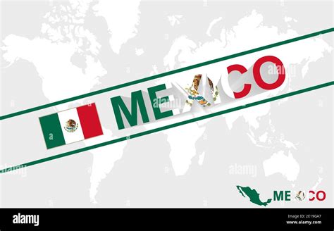 Mapa De México E Ilustración De Texto En El Mapa Del Mundo Imagen