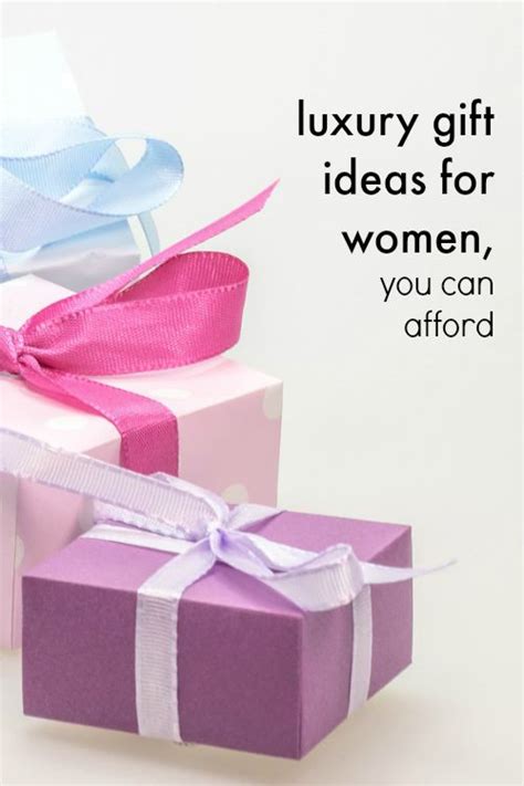 Check spelling or type a new query. Luxury Gift Ideas for Women You Can Afford - Unique Gifter