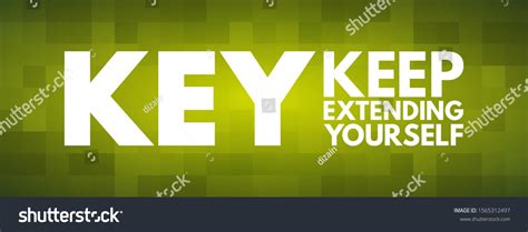 Key Keep Extending Yourself Acronym Business Stock Vector Royalty Free