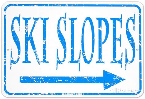 Ski Slopes Tin Sign Tin Signs Skiing Ski Slopes