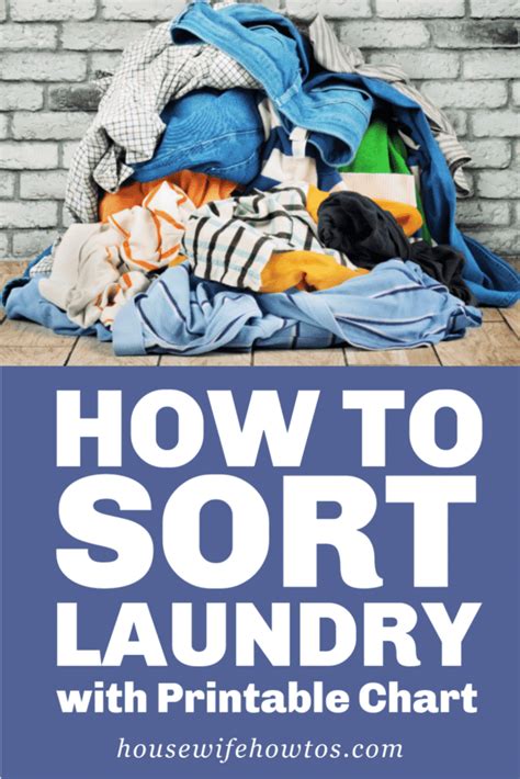 How To Sort Laundry With Printable Chart Housewife How Tos®